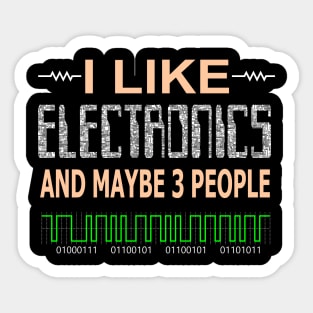 I Like Electronics Sticker